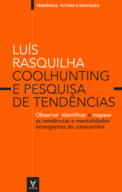 Coolhunting e Pesquisa de Tendências